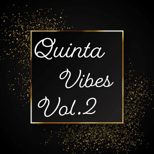 Quinta Vibes Vol.2