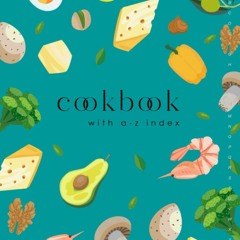 (⚡READ⚡) Cookbook with A-Z Index: 8.5 x 11 Large Cooking Journal for Own Recipes