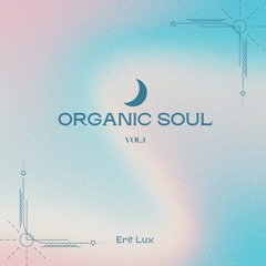 Organic Soul Vol.1 [2025]