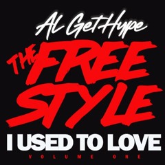 The Freestyle I Used To Love Part. 1