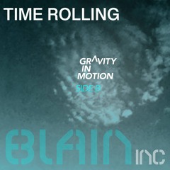 Time Rolling BlainInC