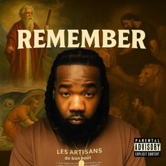 Remember? Prod. Skeyez Beats
