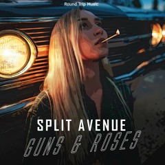 Split Avenue - Guns & Roses