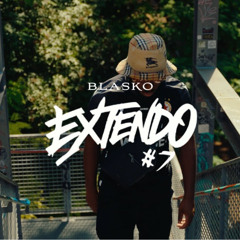 Blasko - EXTENDO #7 (Freestyle)