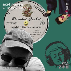acid police 014 w/ Rambal Cochet