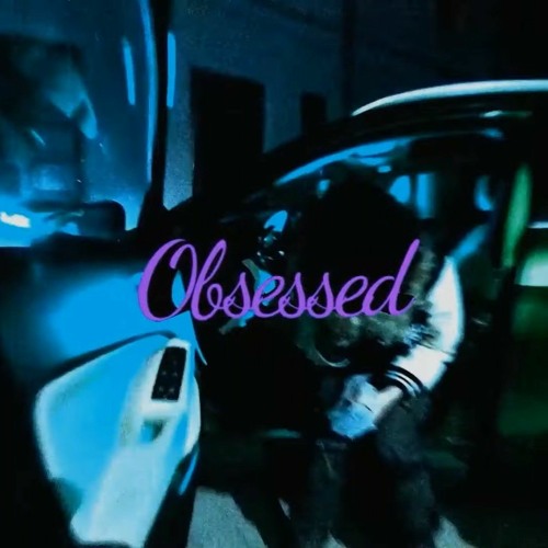 Sig.Carlito - Obsessed