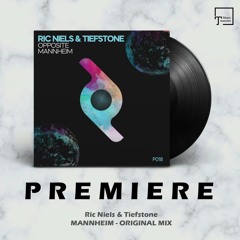 PREMIERE: Ric Niels & Tiefstone - Mannheim (Original Mix) [PROPORTION]
