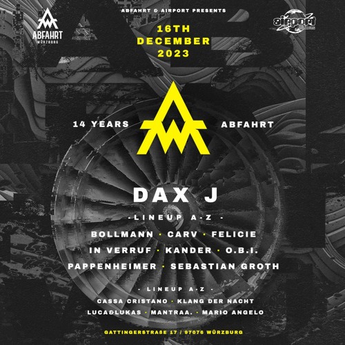 Mantraa. B2B Cassa Cristano @ 14 Years Abfahrt // Airport Würzburg