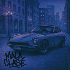 Mala Clase