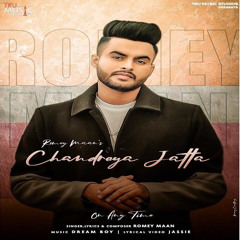 Chandreya Jatta | rommy maan