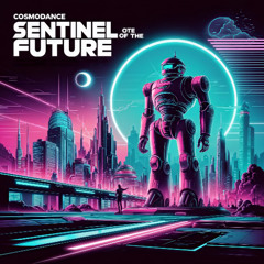 Sentinel Of The Future