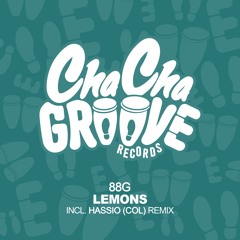 88G - Lemons (Hassio (COL) Remix)