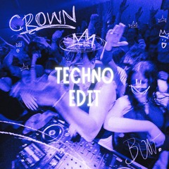 Bunt. - Crown (Techno EDIT)