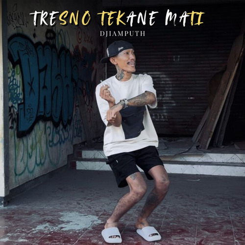 Tresno Tekane Mati