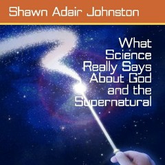 PDF ⚡ What Science Really Says About God and the Supernatural Full Pdf