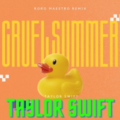 Cruel Summer - TAYLOR SWIFT - (Roro Maestro Remix) [DRAFT]