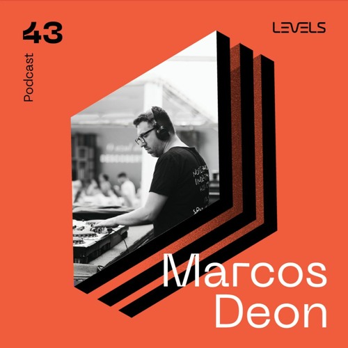 Levels Podcast #43: Marcos Deon Recorded Live @ Levels Na Beira