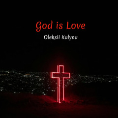 God is Love