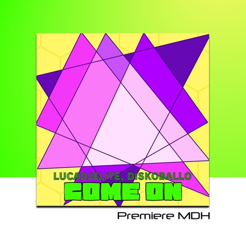 PREMIERE: Lucadjelite, Diskoballo - Come On (Extended Mix) [Aretusa Underground Elite Records]