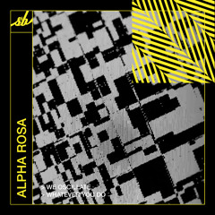 Alpha Rosa - Whatever You Do