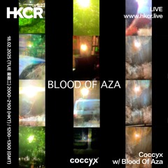 Coccyx w/ Blood Of Aza - 18/02/2025