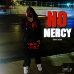 No Mercy