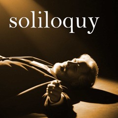 Soliloquy