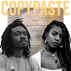 COPYPASTE Radio | feat. tango. & TAYHDSN | 01-22 | Radio Z