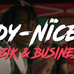 Dy-Nïce - Mizik & Business