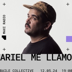 BAILE COLLECTIVE / ASUNCION PARAGUAY w/ Ariel Me Llamo / 12-05-2024