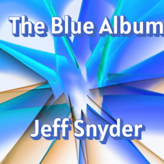 19 She Dances  Jeff Snyder  Blue Album