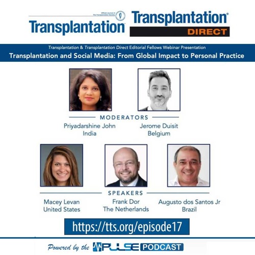 Episode 17: Transplantation and Social Media:From Global Impact to Personal Practice (Oct 29, 2025)
