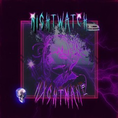 Nightwatch [ On Spotify ]