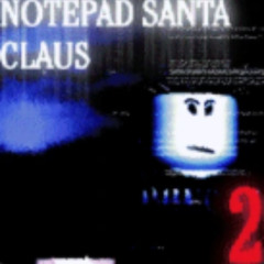 NOTEPAD TURMOIL (NOTEPAD SANTA CLAUS 2)