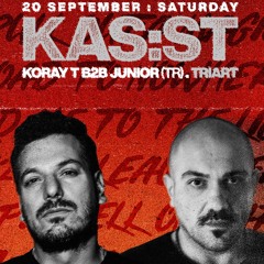 Koray T B2B Junior (TR) @ Klein Phönix (KAS:ST Closing Set) 20.09.2025