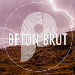 Session 22: Béton Brut