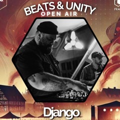 2024 - 09 - 07 Fragments - Beats And Unity - Django Set