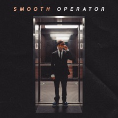 SMOOTH OPERATOR