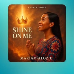 Shine On Me