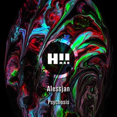 Alessjan - Psychosis