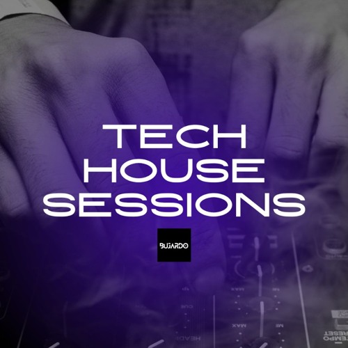 Tech House Sessions Set #5