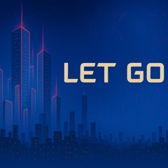 Let Go (Original Mix)