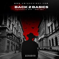 BACK 2 BASICS ON UNIQUEVIBEZ - 15TH NOV.2025