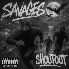 Savages 2.0 draft