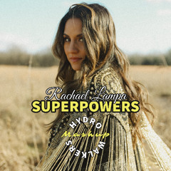 Rachael Lampa vs. ILLENIUM - Superpowers (Hydro Walkers Mashup) *PREVIEW | CEDM, Future Bass, EDM Pop
