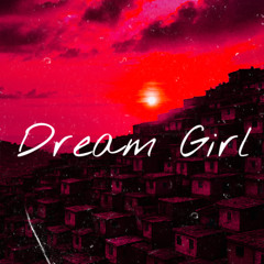 Dream Girl (Phonk Remix)