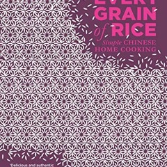 [E-pub] Every Grain of Rice: Simple Chinese Home Cooking
