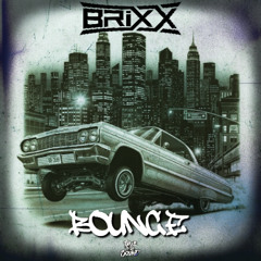 BRiXX - Bounce