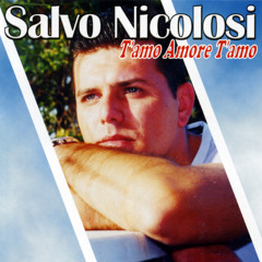 SALVO NICOLOSI - t'amo t'amo (alessandrino regroove)