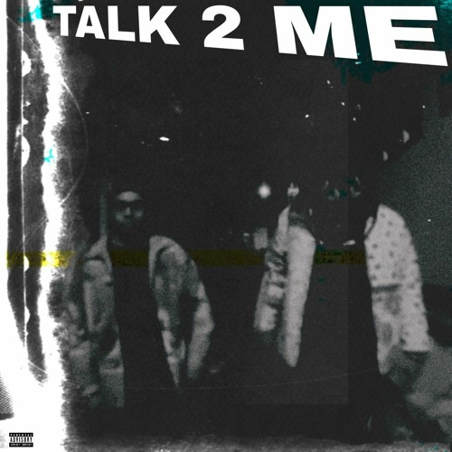 TALK 2 ME & Rah Sossa